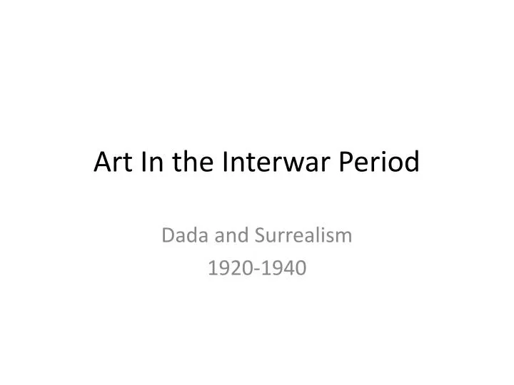 art in the interwar period