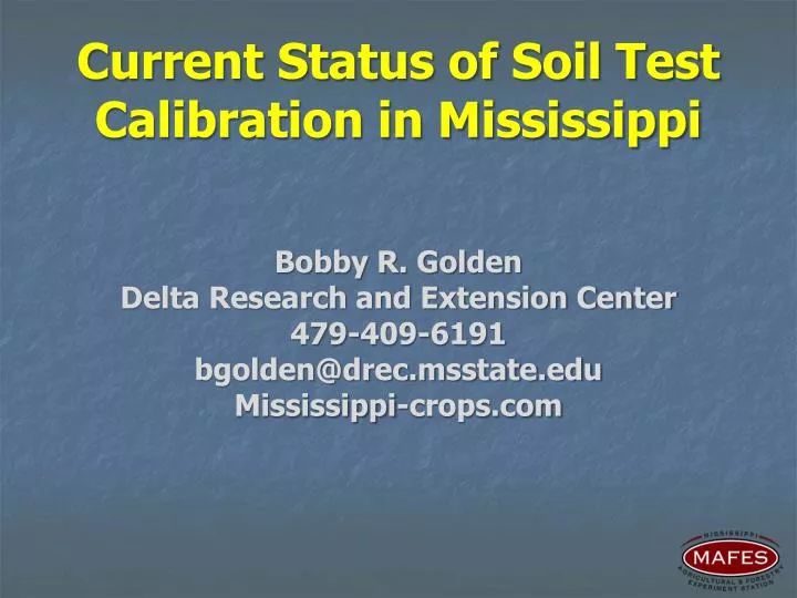 current status of soil test calibration in mississippi