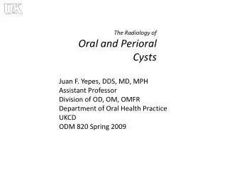 The Radiology of Oral and Perioral Cysts
