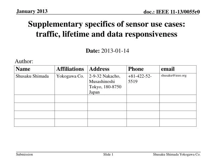supplementary specifics of sensor use cases traffic lifetime and data responsiveness
