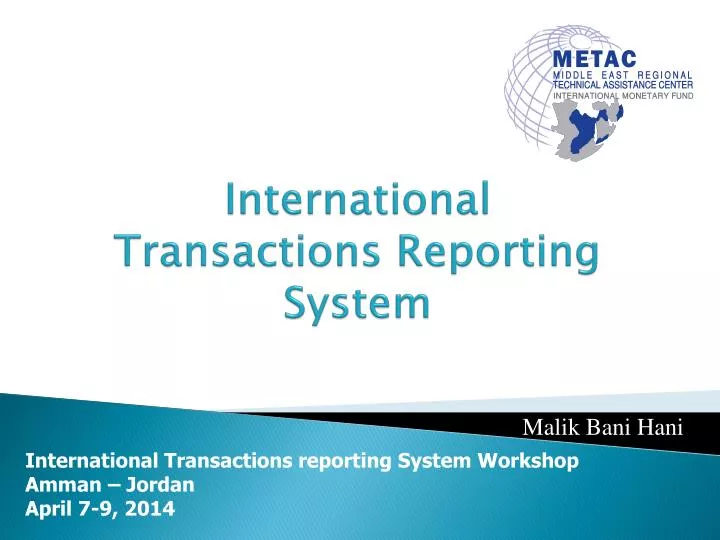 international transactions reporting system