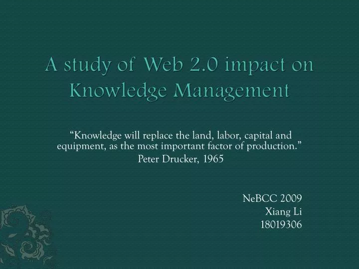 a study of web 2 0 impact on knowledge management
