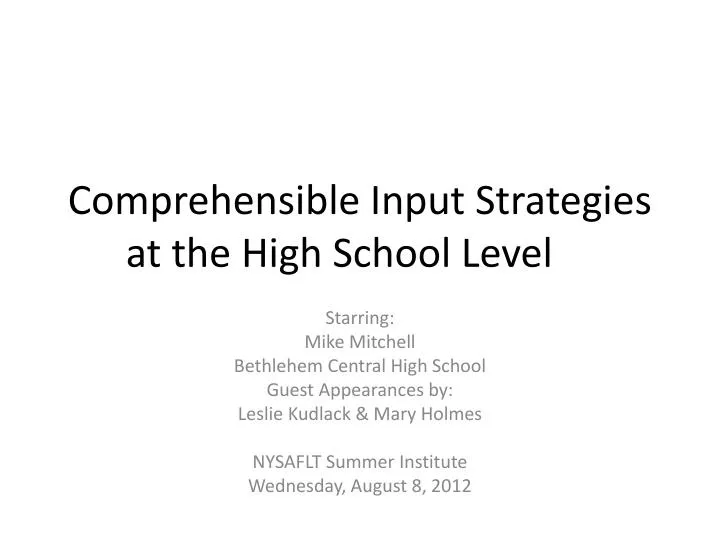 comprehensible input strategies at the high school level