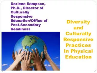 Diversity and Culturally Responsive Practices In Physical Education