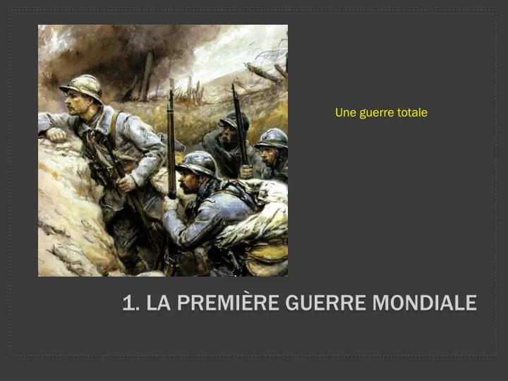 1 la premi re guerre mondiale