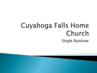 Cuyahoga Falls Home Church