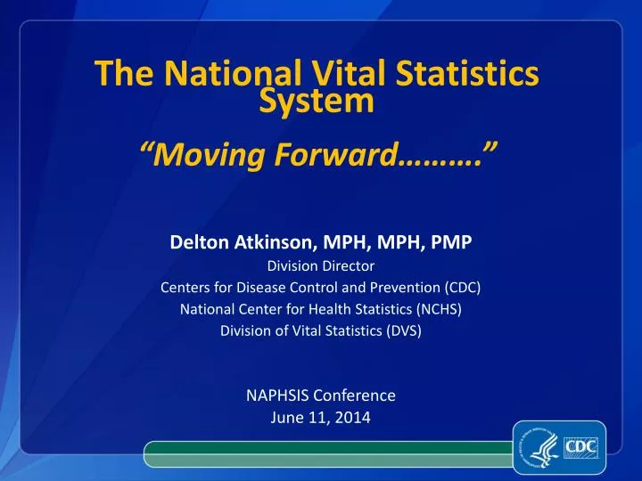 the national vital statistics system moving forward