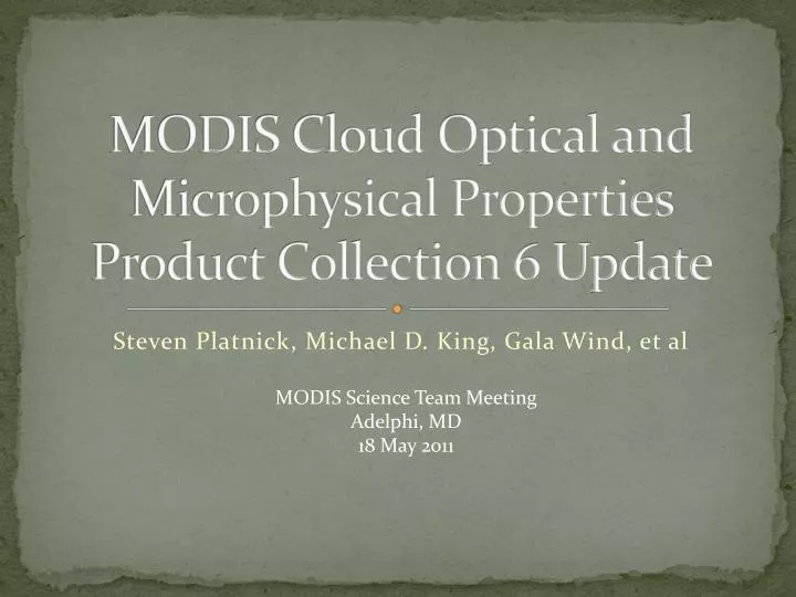 modis cloud optical and microphysical properties product collection 6 update
