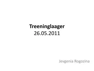 treeninglaager 26 05 2011