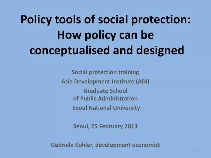 policy tools of social protection how policy can be conceptualised and designed