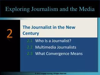 The Journalist in the New Century