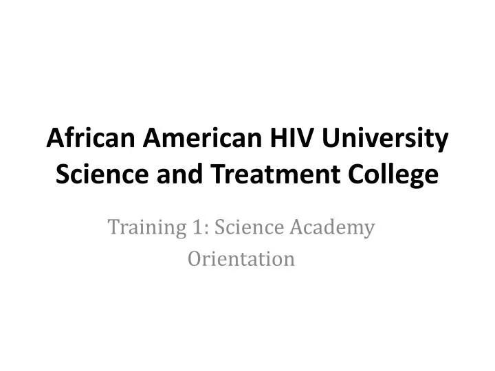 african american hiv university science and treatment college