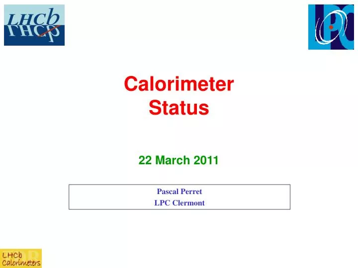 calorimeter status