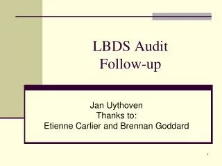 LBDS Audit Follow-up