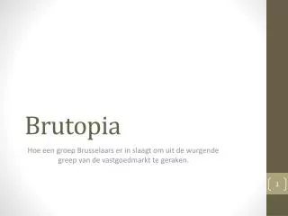 brutopia