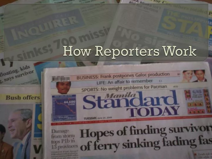 how reporters work