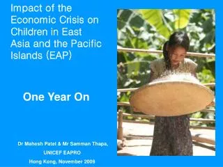 Impact of the Economic Crisis on Children in East Asia and the Pacific Islands (EAP) One Year On