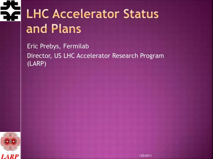 lhc accelerator status and plans
