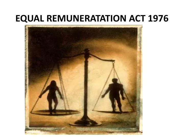equal remuneratation act 1976