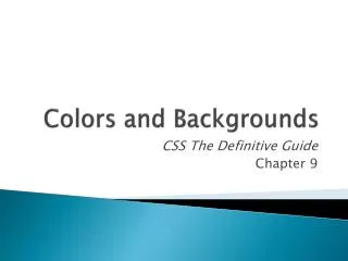 Colors and Backgrounds