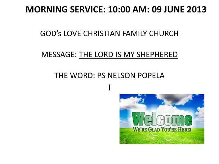morning service 10 00 am 09 june 2013