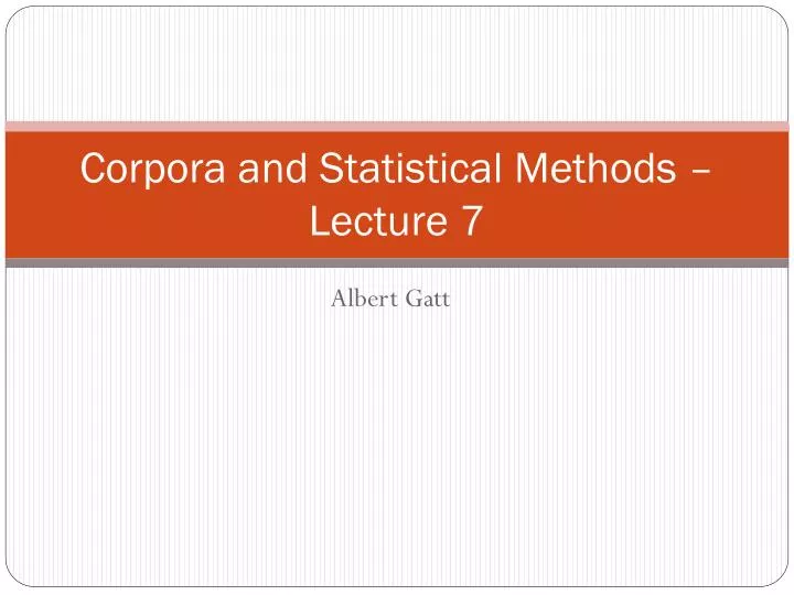 corpora and statistical methods lecture 7