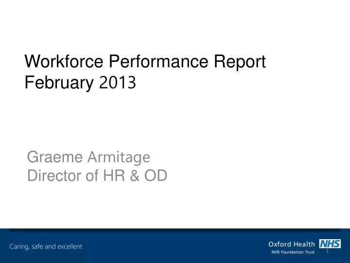 workforce performance report february 2013