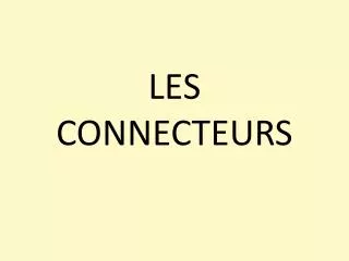 les connecteurs