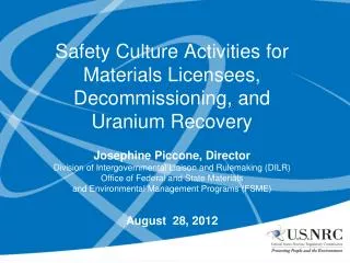Safety Culture Activities for Materials Licensees, Decommissioning, and Uranium Recovery