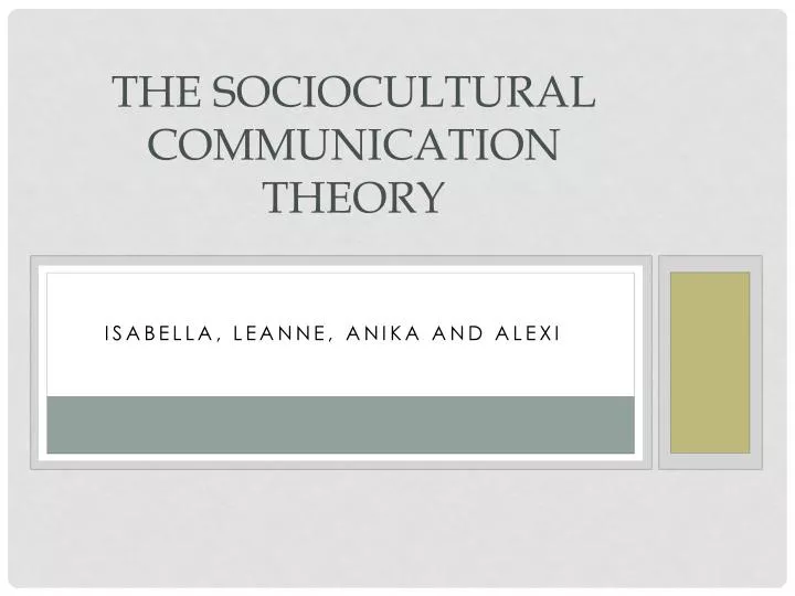 the sociocultural communication theory