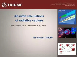 Ab initio calculations of radiative capture