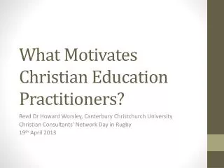 What Motivates Christian Education Practitioners?