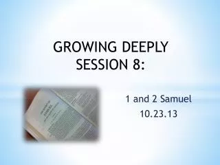 1 and 2 Samuel 10.23.13