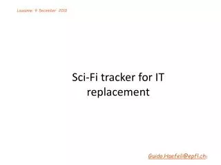 Sci-Fi tracker for IT replacement