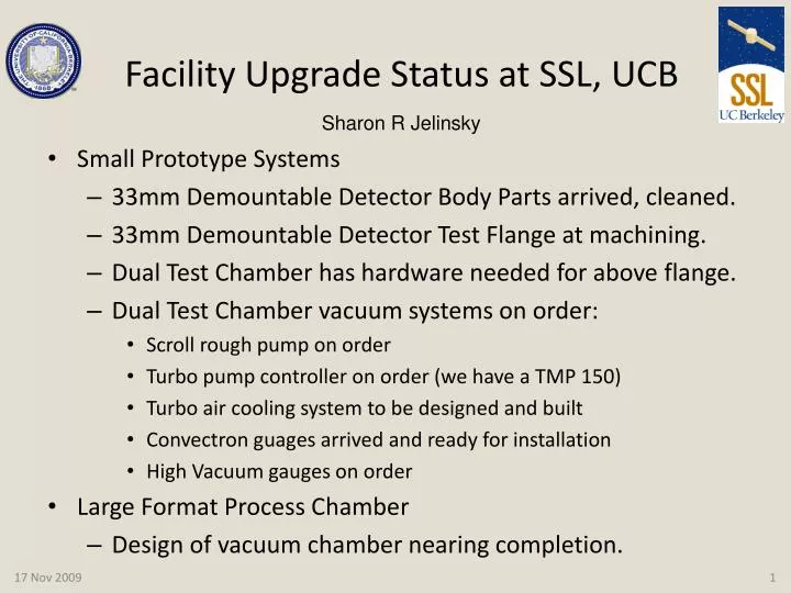 facility upgrade status at ssl ucb