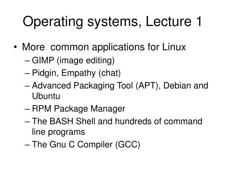 operating systems lecture 1