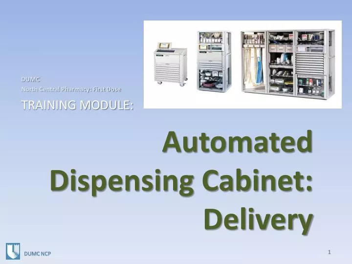automated dispensing cabinet delivery