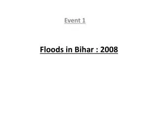 Floods in Bihar : 2008