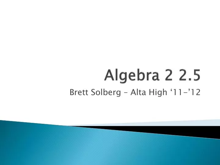 algebra 2 2 5