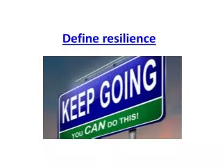 Define resilience
