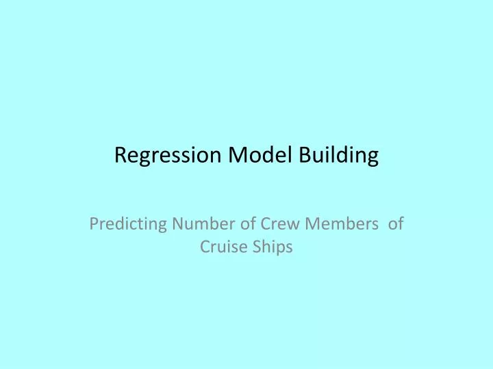 regression model building