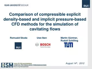 Comparison of compressible explicit density-based and implicit pressure-based