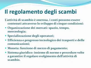 il regolamento degli scambi