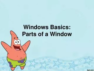 Windows Basics: Parts of a Window