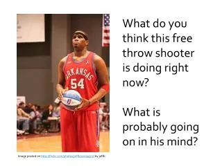 What do you think this free throw shooter is doing right now?