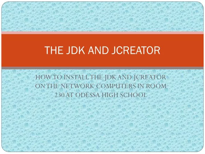 the jdk and jcreator