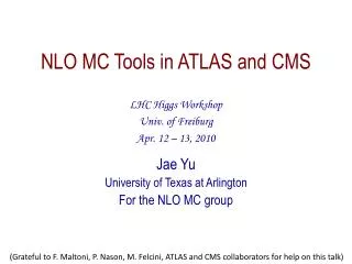 NLO MC Tools in ATLAS and CMS
