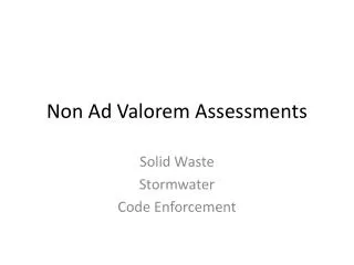 Non Ad Valorem Assessments