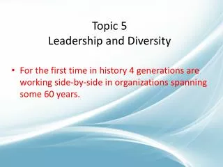 Topic 5 Leadership and Diversity