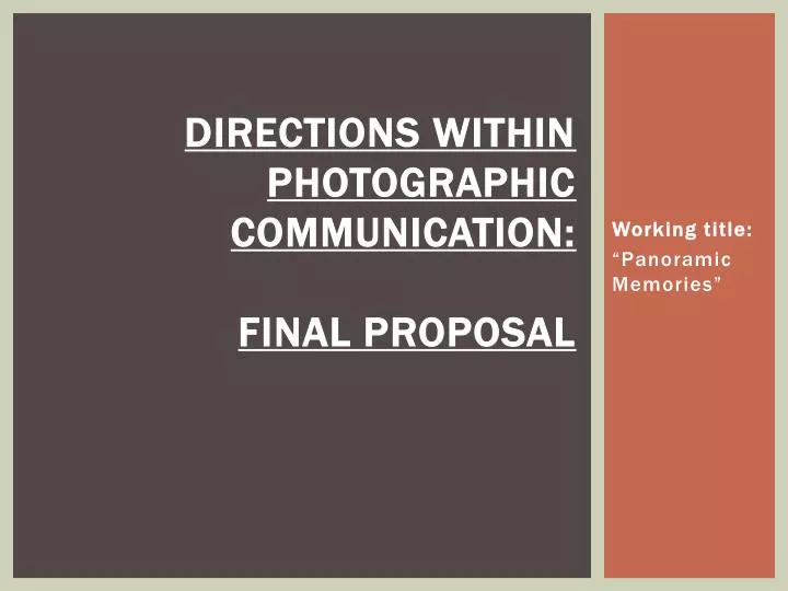 directions within photographic communication final proposal